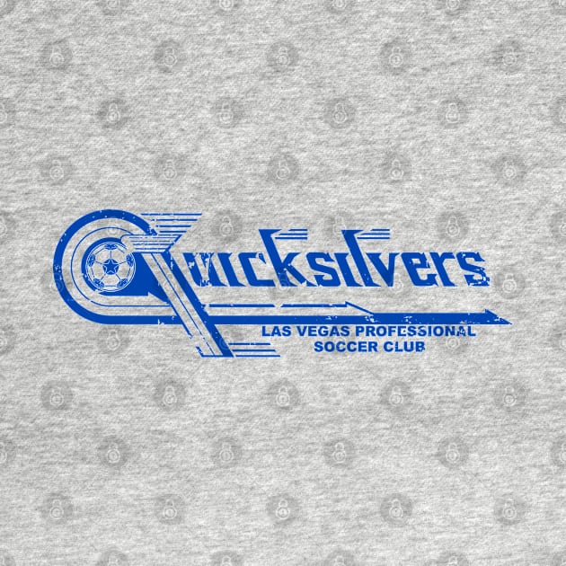 1977 Las Vegas Quicksilvers Vintage Soccer by ryanjaycruz